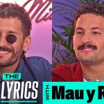 Watch Mau y Ricky Play ‘Finish the Lyrics’ | Finish the Lyrics | Billboard