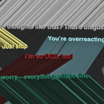 The Worst Things to Say to Someone With OCD—and What to Say Instead