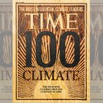How We Chose the 100 Most Influential Climate Leaders of 2025